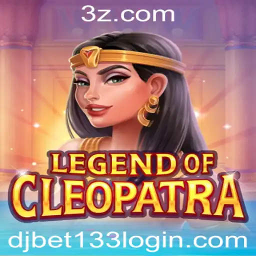 Explorando a Aventura de LegendOfCleopatra e sua Conexão com djbet133 login