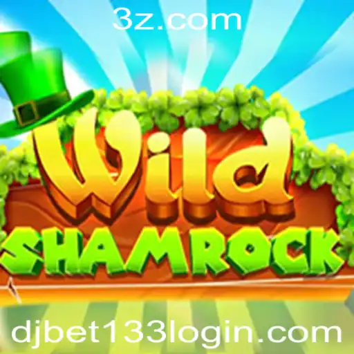 Explorando o Jogo WildShamrock e o djbet133 login